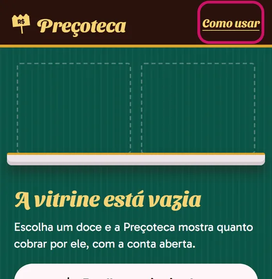 Tela do app: Na Preçoteca, Como usar fica no alto da Vitrine